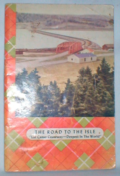 Image for The Road to the Isle; "the World's Deepest Causeway"