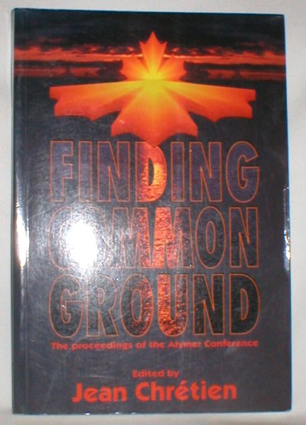 Image for Finding Common Ground; The Proceedings of the Aylmer Conference
