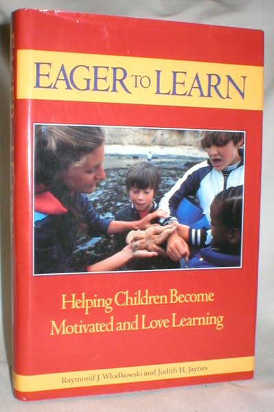 Image for Eager to Learn; Helping Children Become Motivated and Love Learning