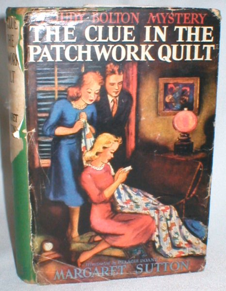 Image for The Clue in the Patchwork Quilt (A Judy Bolton Mystery #14)