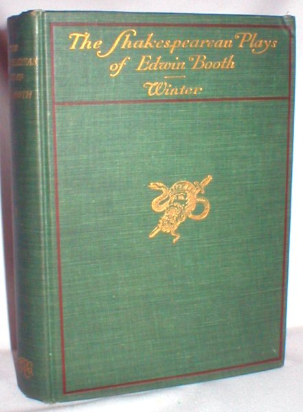 Image for The Shakespearian Plays of Edwin Booth (Vol. I)