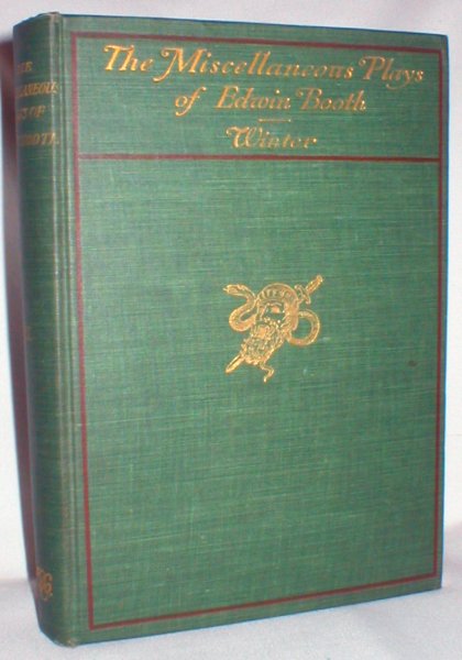 Image for The Miscellaneous Plays of Edwin Booth (Vol. III)