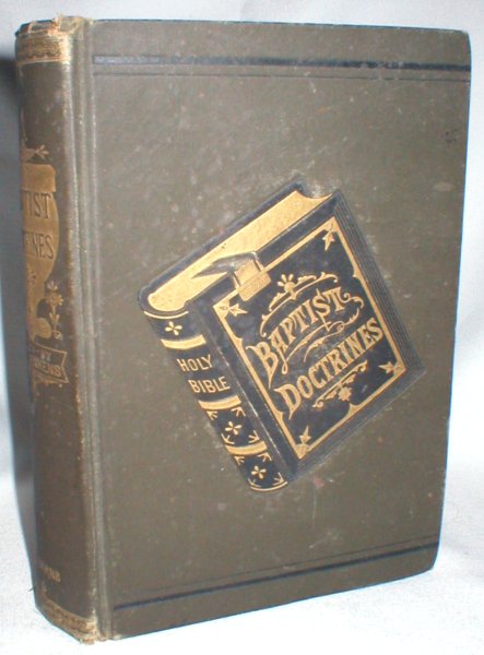 Image for Baptist Doctrines; Baptist Faith and Practice