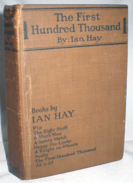 Image for The First Hundred Thousand (Being the Unofficial Chronicle of a Unit of "K(1)")