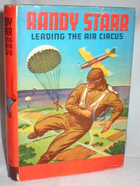 Image for Randy Starr Leading the Air Circus (Sky Flyers Series)