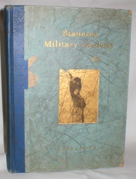 Image for Staunton Military Academy; Staunton, VA (Catalogue)