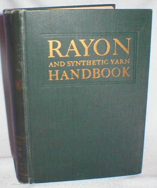 Image for Rayon and Synthetic Yarn Handbook