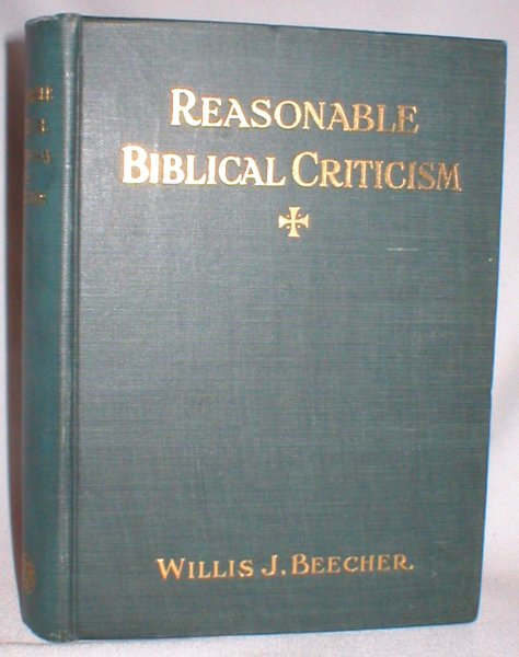 Image for Reasonable Biblical Criticism