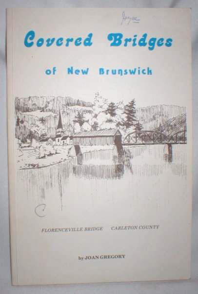 Image for Covered Bridges of New Brunswick