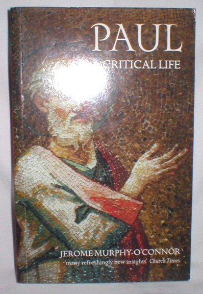 Image for Paul; A Critical Life