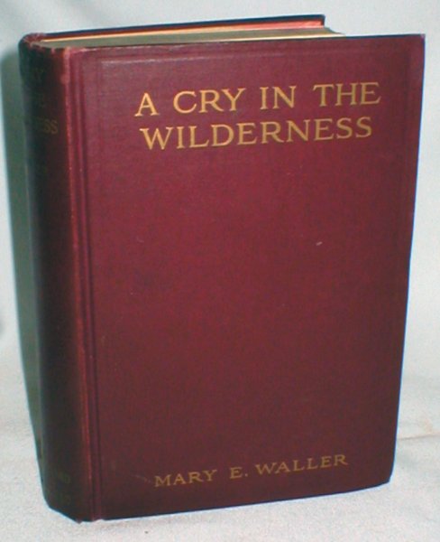 Image for A Cry in the Wilderness