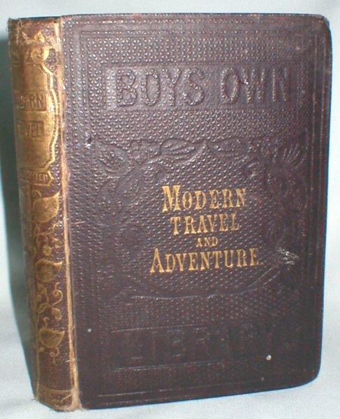 Image for The Boy's Book of Modern Travel and Adventure (Darton's Boys' Own Library)