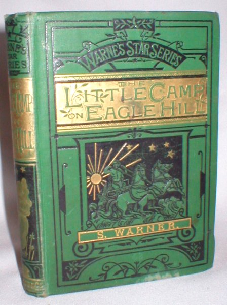 Image for The Little Camp on Eagle Hill (Warne's Star Series)