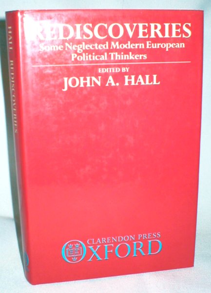 Image for Rediscoveries; Some Neglected Modern European Political Thinkers
