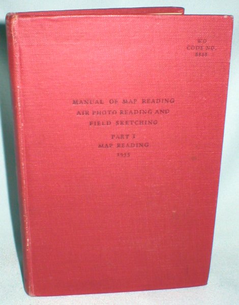 Manual of Map Reading; Part I, Map Reading Image for Manual of Map Reading; Part I, Map Reading