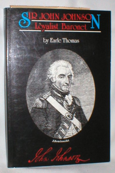 Image for Sir John Johnson, Loyalist Baronet