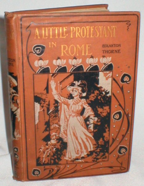 Image for A Little Protestant in Rome