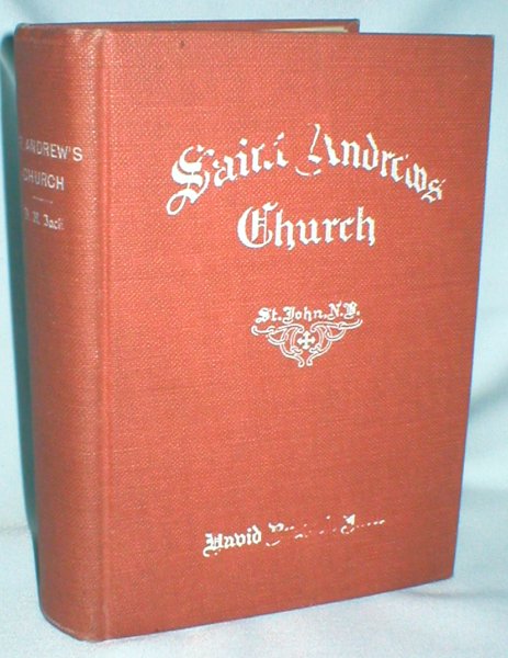 Image for History of Saint Andrew's Church, Saint John, N.B.
