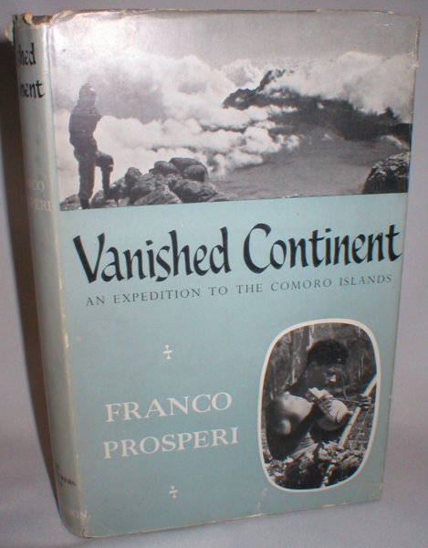 Image for Vanished Continent; An Italian Expedition to the Comoro Islands