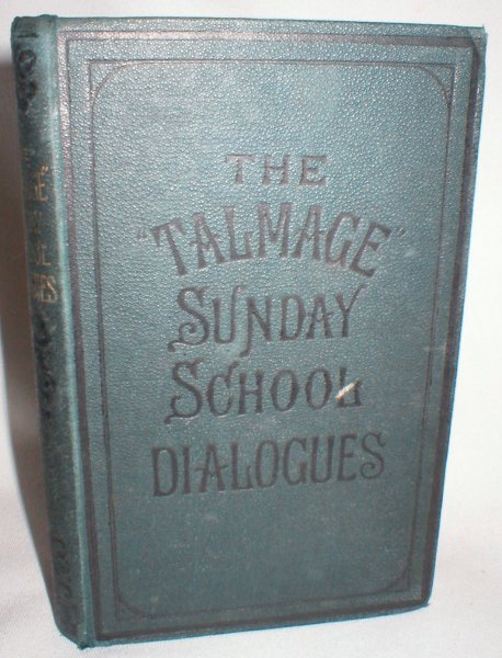 Image for The Talmadge Series of Sunday School Dialogues