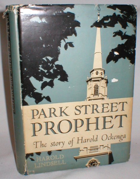 Image for Park Street Prophet; A Life of Harold John Ockenga