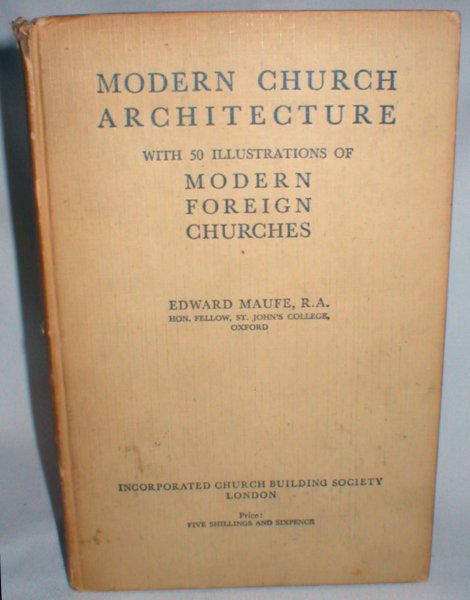 Image for Modern Church Architecture; with 50 Illustrations of Modern Foreign Churches