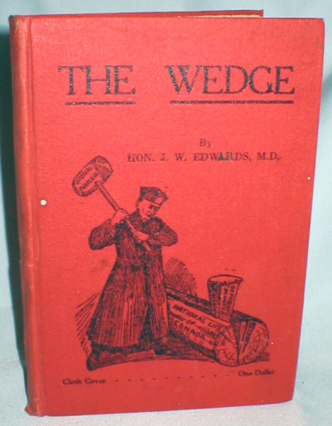 Image for The Wedge; An Exhaustive Study of Public and Separate School Legislation in the Province of Ontario