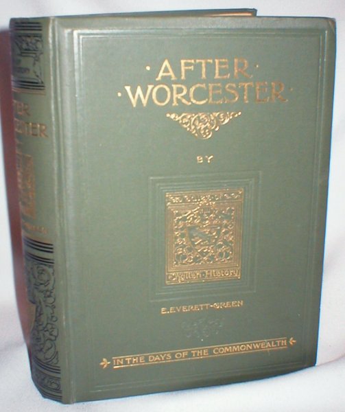 Image for After Worcester; The Story of a Royal Fugitive