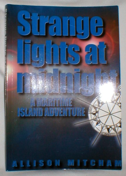 Image for Strange Lights at Midnight; A Maritime Island Adventure