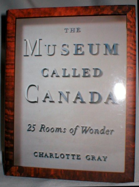 Image for The Museum Called Canada