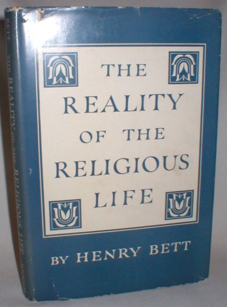 Image for The Reality of the Religious Life; A Story of Miracle Providence and Prayer