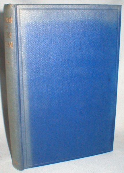 Image for Inspiration and Modern Criticism; A Reconsideration of the Inspiration of the New Testament in the Light of Modern Criticism
