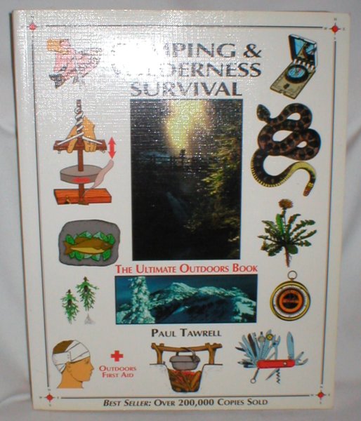 Image for Camping & Wilderness Survival; The Ultimate Outdoors Book