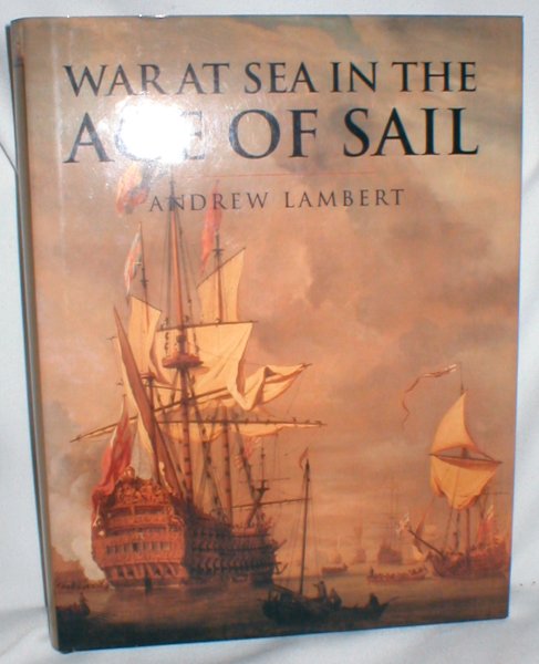 Image for War at Sea in the Age of Sail 1650-1850