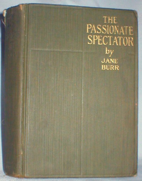 Image for The Passionate Spectator