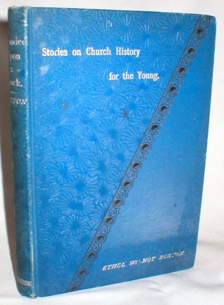 Image for Founded Upon a Rock: Stories for Children from English Church History