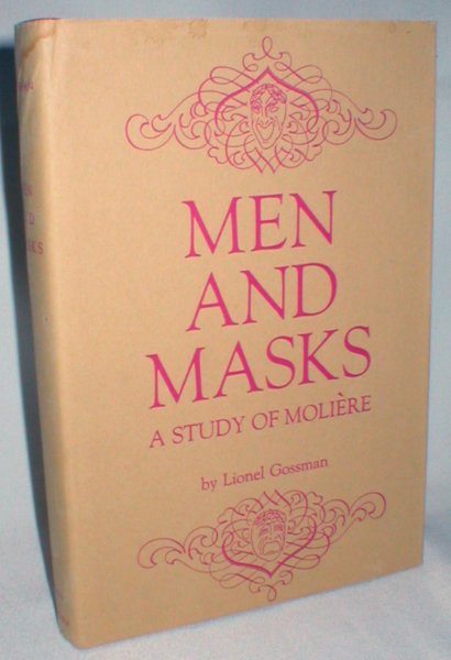 Image for Men and Masks; A Study of Moliere