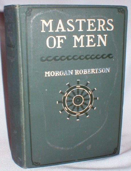 Image for Masters of Men; A Romance of the New Navy