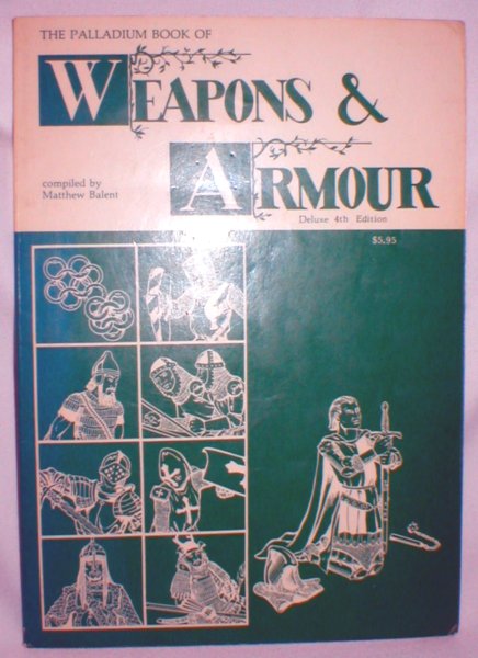 Image for The Palladium Book of Weapons and Armour