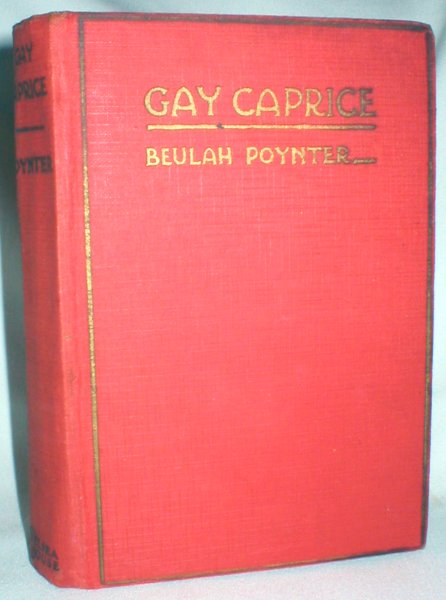 Image for Gay Caprice; A Love Story