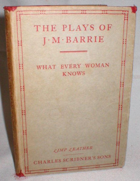 Image for What Every Woman Knows; A Comedy