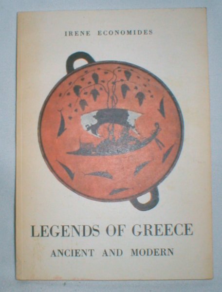 Image for Legends of Greece Ancient and Modern