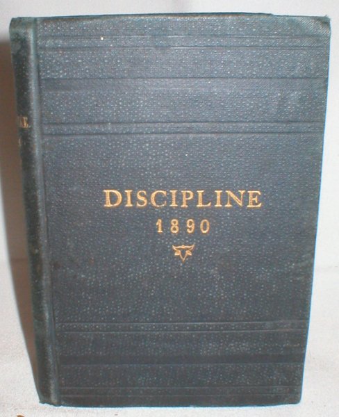 Image for The Doctrine and Discipline of The Methodist Church 1890