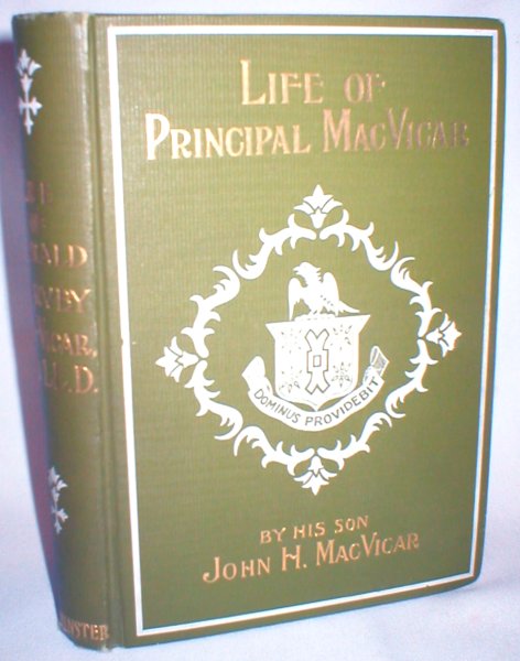 Image for Life and Work of Donald Harvey MacVicar