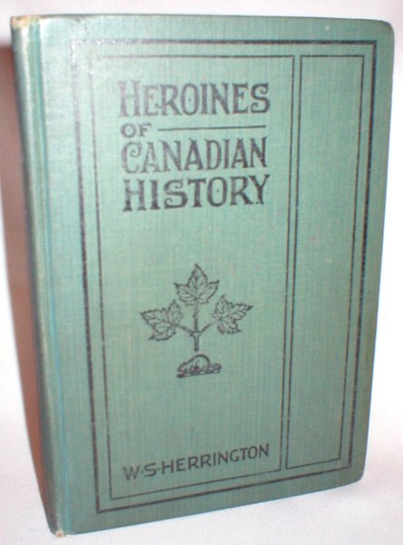 Image for Heroines of Canadian History
