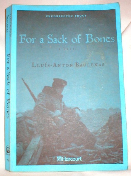 Image for For a Sack of Bones (Uncorrected Proof)