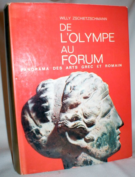 Image for De L'Olympe Au Forum; Panorama Des Arts Grec et Romain