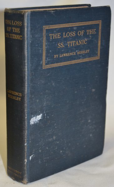 Image for The Loss of the SS. Titanic; Its Story and Its Lessons