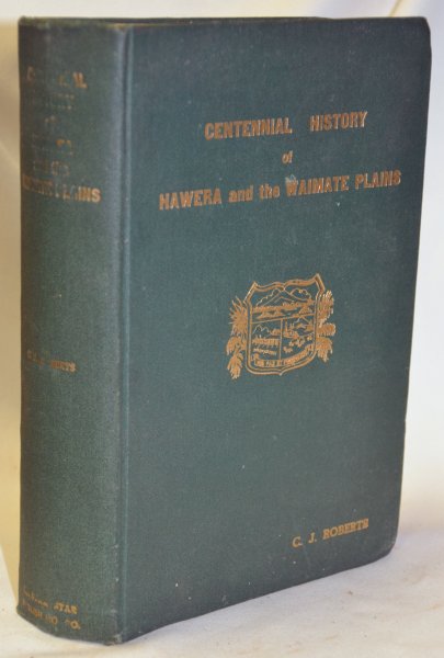 Image for Centennial History of Hawera and the Waimate Plains