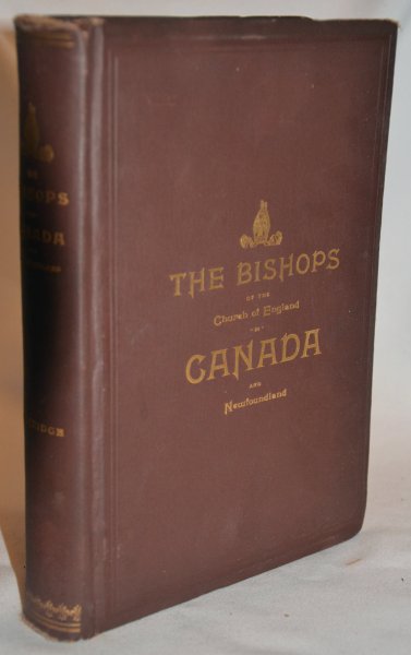 Image for The Bishops of the Church of England in Canada and Newfoundland